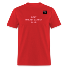 Load image into Gallery viewer, LIVE IT Breast Cancer Unisex BEAT CLUB original Classic T-Shirt - red