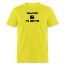 Load image into Gallery viewer, LIVE IT Pride Unisex DO MORE NO LIMITS original Classic T-Shirt - yellow
