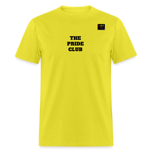 Load image into Gallery viewer, LIVE IT Pride Unisex "PRIDE CLUB" original Classic T-Shirt - yellow