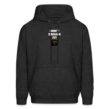 Load image into Gallery viewer, LIVE IT Pride Unisex DON'T DREAM IT original Hoodie - charcoal grey