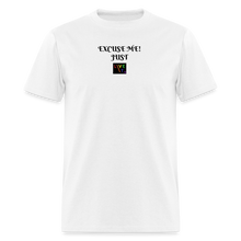 Load image into Gallery viewer, LIVE IT Pride Unisex EXCUSE ME JUST LIVE IT original Classic T-Shirt - white