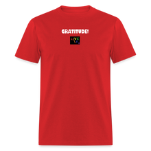 Load image into Gallery viewer, LIVE IT Pride Unisex GRATITUDE original Classic T-Shirt - red