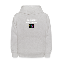 Load image into Gallery viewer, LIVE IT Kids DO MORE NO LIMITS original Hoodie - heather gray