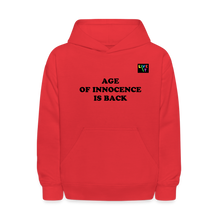 Load image into Gallery viewer, LIVE IT Kids AGE OF INNOCENCE IS BACK original Hoodie - red