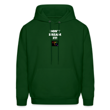 Load image into Gallery viewer, LIVE IT Pride Unisex DON'T DREAM IT original Hoodie - forest green