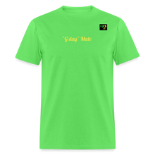Load image into Gallery viewer, LIVE IT Aussie Unisex G'DAY MATE original Classic T-Shirt - kiwi