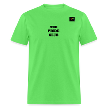 Load image into Gallery viewer, LIVE IT Pride Unisex "PRIDE CLUB" original Classic T-Shirt - kiwi