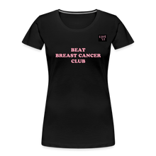 Load image into Gallery viewer, LIVE IT Breast Cancer Women's BEAT CLUB original Women’s Organic T-Shirt - black
