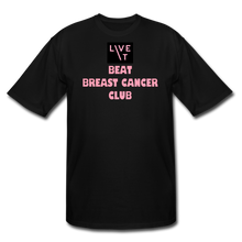 Load image into Gallery viewer, LIVE IT Men's Tall Breast Cancer BEAT CLUB original Men's Tall T-Shirt - black
