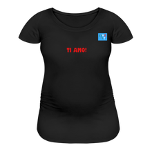 Load image into Gallery viewer, LIVE IT Maternity Italia TI AMO original Women's Maternity T-Shirt - black