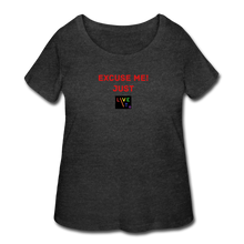 Load image into Gallery viewer, LIVE IT Pride Curvy Plus Size EXCUSE ME JUST LIVE IT original Women's Curvy T-Shirt - deep heather