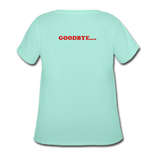 Load image into Gallery viewer, LIVE IT Pride Curvy Plus Size HELLO GOODBYE original Women's Curvy T-Shirt - mint