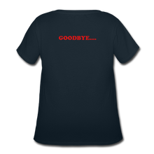 Load image into Gallery viewer, LIVE IT Pride Curvy Plus Size HELLO GOODBYE original Women's Curvy T-Shirt - navy