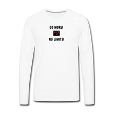 Load image into Gallery viewer, LIVE IT Men's DO MORE NO LIMITS original Men's Long Sleeve T-Shirt - white