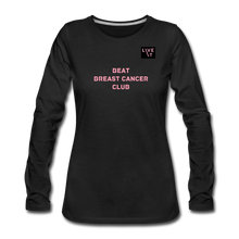 Load image into Gallery viewer, LIVE IT Breast Cancer Women's BEAT CLUB original Women's Slim Fit Long Sleeve T-Shirt - black
