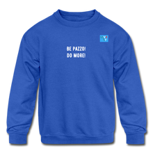 Load image into Gallery viewer, LIVE IT Kids Italia BE PAZZO DO MORE original Crewneck Sweatshirt - royal blue