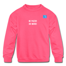 Load image into Gallery viewer, LIVE IT Kids Italia BE PAZZO DO MORE original Crewneck Sweatshirt - neon pink