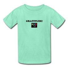 Load image into Gallery viewer, LIVE IT Kids GRATITUDE original Youth T-Shirt - deep mint