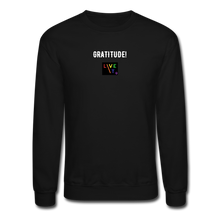 Load image into Gallery viewer, LIVE IT Pride Unisex GRATITUDE original Crewneck Sweatshirt - black