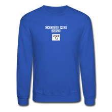Load image into Gallery viewer, LIVE IT Unisex EXCUSE ME JUST LIVE IT original Crewneck Sweatshirt - royal blue
