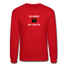 Load image into Gallery viewer, LIVE IT Pride Unisex DO MORE NO LIMITS original Crewneck Sweatshirt - red