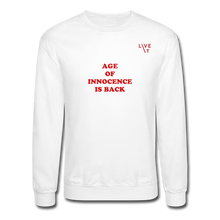 Load image into Gallery viewer, LIVE IT Unisex AGE OF INNOCENCE IS BACK original Crewneck Sweatshirt - white