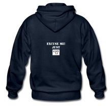 Load image into Gallery viewer, LIVE IT Unisex EXCUSE ME JUST LIVE IT original ZIP Hoodie - navy