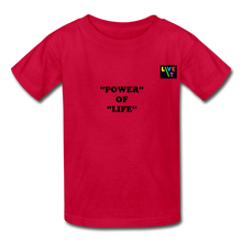 Load image into Gallery viewer, LIVE IT Kids POWER OF LIFE original Youth T-Shirt - red
