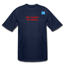 Load image into Gallery viewer, LIVE IT Men's Tall Italia BE PAZZO DO MORE original Men's Tall T-Shirt - navy