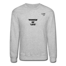 Load image into Gallery viewer, LIVE IT Unisex POWER OF LIFE original Crewneck Sweatshirt - heather gray