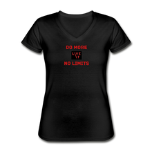 Load image into Gallery viewer, LIVE IT Women's DO MORE NO LIMITS original Women's V-Neck T-Shirt - black