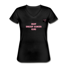 Load image into Gallery viewer, LIVE IT Breast Cancer Women's BEAT CLUB original Women's V-Neck T-Shirt - black