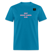 Load image into Gallery viewer, LIVE IT Pride Breast Cancer Unisex BEAT CLUB Original Classic T-Shirt - turquoise
