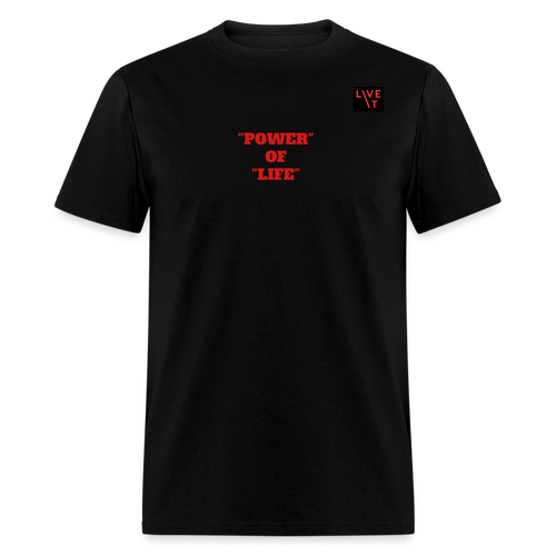 LIVE IT Unisex POWER OF LIFE original Classic T-Shirt - black