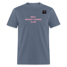 Load image into Gallery viewer, LIVE IT Breast Cancer Unisex BEAT CLUB original Classic T-Shirt - denim
