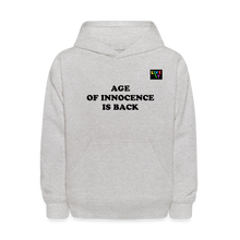 Load image into Gallery viewer, LIVE IT Kids AGE OF INNOCENCE IS BACK original Hoodie - heather gray
