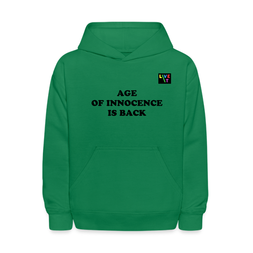 LIVE IT Kids AGE OF INNOCENCE IS BACK original Hoodie - kelly green