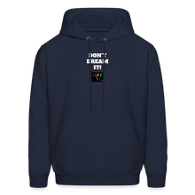Load image into Gallery viewer, LIVE IT Pride Unisex DON&#39;T DREAM IT original Hoodie - navy
