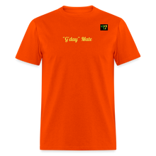 Load image into Gallery viewer, LIVE IT Aussie Unisex G&#39;DAY MATE original Classic T-Shirt - orange
