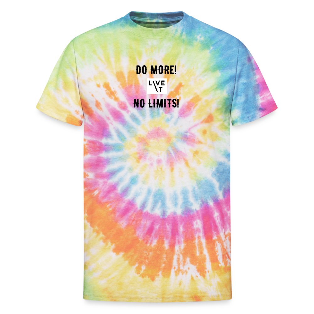 LIVE IT Unisex DO MORE NO LIMITS original Tie Dye T-Shirt - rainbow
