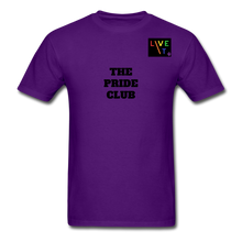 Load image into Gallery viewer, LIVE IT Pride Unisex &quot;PRIDE CLUB&quot; original Classic T-Shirt - purple
