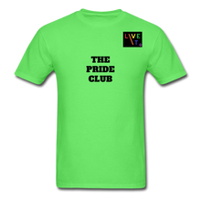 Load image into Gallery viewer, LIVE IT Pride Unisex &quot;PRIDE CLUB&quot; original Classic T-Shirt - kiwi
