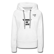 Load image into Gallery viewer, LIVE IT Women&#39;s POWER OF LIFE original Women’s Hoodie - white
