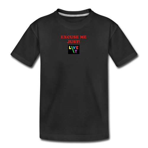 LIVE IT Kids EXCUSE ME JUST LIVE IT original Organic T-Shirt - black