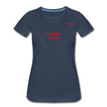 Load image into Gallery viewer, LIVE IT Women’s &quot;LADIES CLUB&quot; original Women&#39;s Organic T-Shirt - navy
