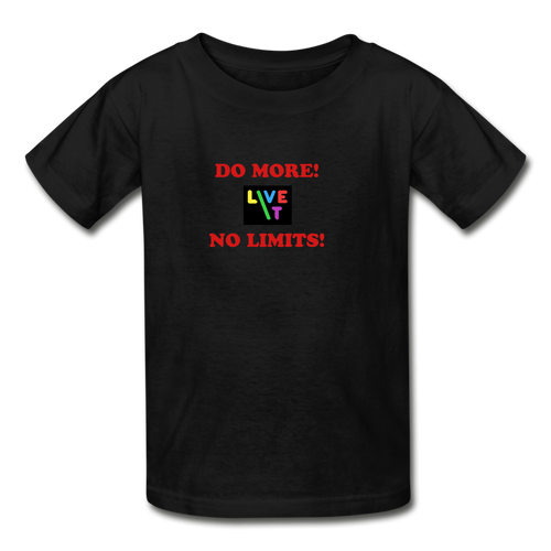 LIVE IT Kids DO MORE NO LIMITS original Youth T-Shirt - black