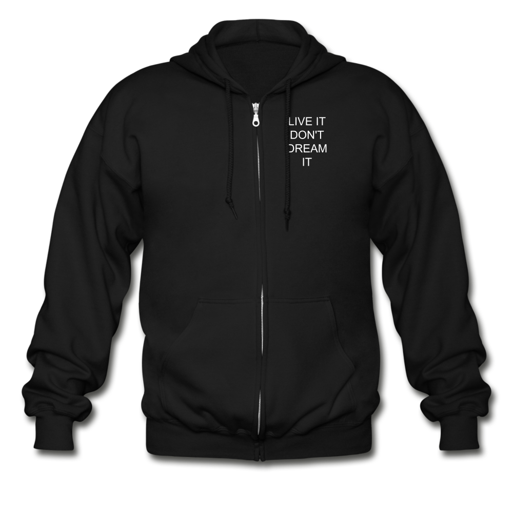 LIVE IT Unisex DON'T DREAM IT original Zip Hoodie - black