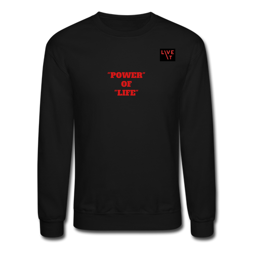 LIVE IT Unisex POWER OF LIFE original Crewneck Sweatshirt - black