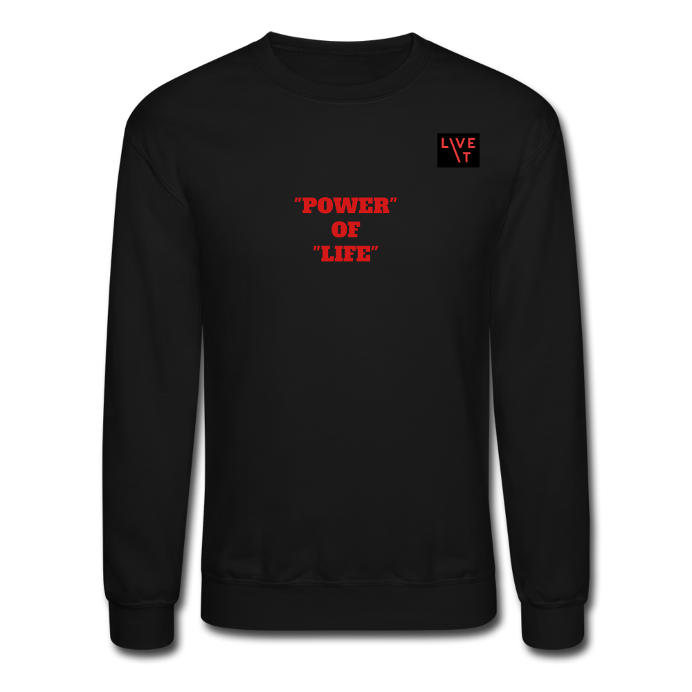 LIVE IT Unisex POWER OF LIFE original Crewneck Sweatshirt - black