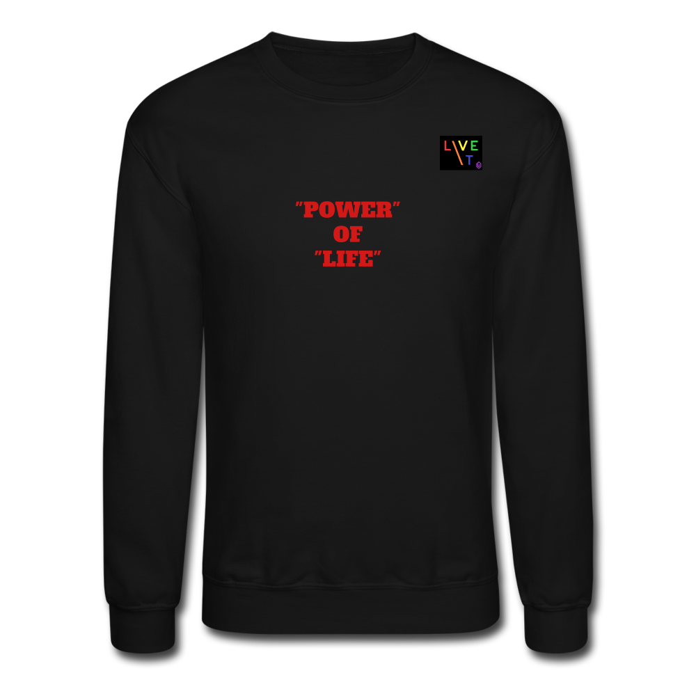 LIVE IT Pride Unisex POWER OF LIFE original Crewneck Sweatshirt - black